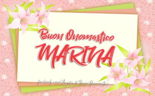 Buon onomastico Marina