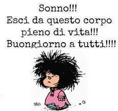 Buongiorno simpatico Mafalda